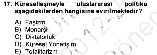 Uluslararası Politika 2 2012-2013 Dönem Sonu Sınavı - 17. soru