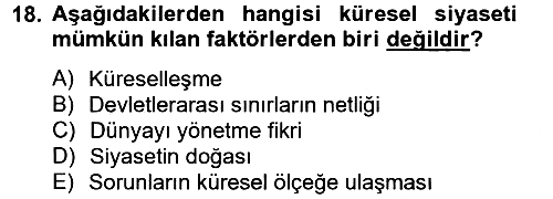Uluslararası Politika 2 2012-2013 Dönem Sonu Sınavı - 18. soru