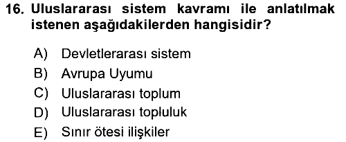 Uluslararası Politika 2 2015-2016 Dönem Sonu Sınavı - 16. soru
