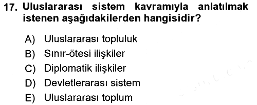Uluslararası Politika 2 2017-2018 Dönem Sonu Sınavı - 17. soru