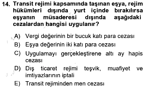 Dış Ticaret İşlemleri ve Belgeleri 2016-2017 Dönem Sonu Sınavı - 14. soru