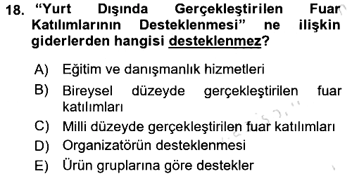 Dış Ticaret İşlemleri ve Belgeleri 2016-2017 Dönem Sonu Sınavı - 18. soru