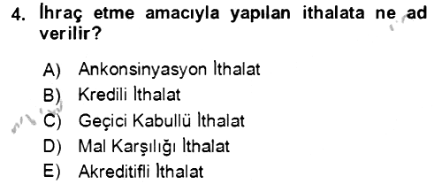 Dış Ticaret İşlemlerinin Muhasebeleştirilmesi 2016-2017 3 Ders Sınavı - 4. soru