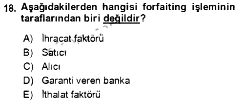 Dış Ticaret İşlemlerinin Muhasebeleştirilmesi 2016-2017 3 Ders Sınavı - 18. soru