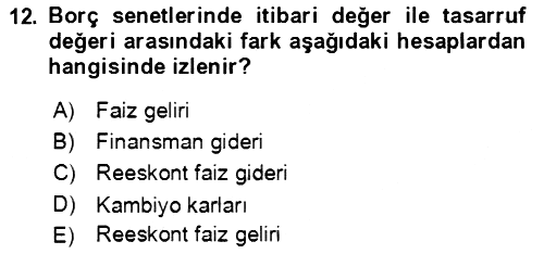 Dış Ticaret İşlemlerinin Muhasebeleştirilmesi 2016-2017 Dönem Sonu Sınavı - 12. soru
