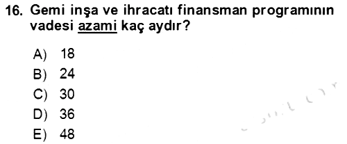 Dış Ticaret İşlemlerinin Muhasebeleştirilmesi 2021-2022 Dönem Sonu Sınavı - 16. soru