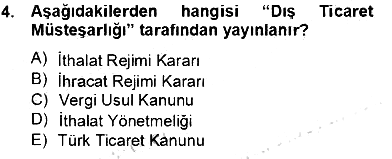 Dış Ticaret İşlemlerinin Muhasebeleştirilmesi 2013-2014 Tek Ders Sınavı - 4. soru