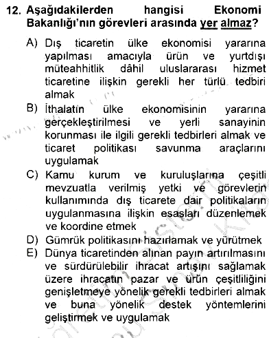 Dış Ticarette Girişimcilik 2012-2013 Dönem Sonu Sınavı - 12. soru