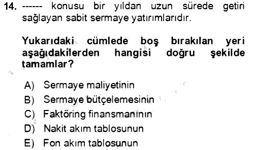 İşletme Finansmanı 2021-2022 Ara Sınav - 14. soru