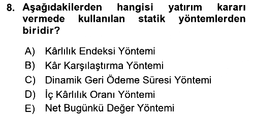 İşletme Finansmanı 2021-2022 Yaz Okulu Sınavı - 8. soru