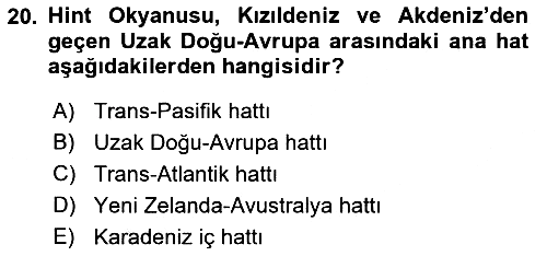Liman Ve Terminal Yönetimi 2021-2022 Ara Sınav - 20. soru