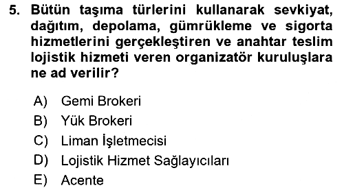 Liman Ve Terminal Yönetimi 2024-2025 Ara Sınav - 5. soru