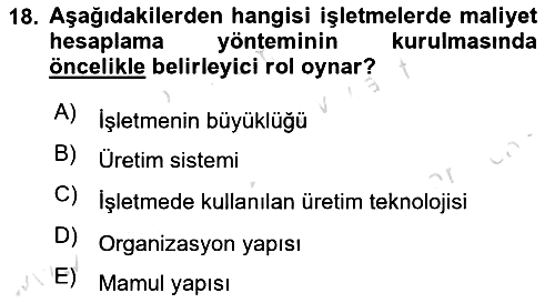 Lojistik Maliyetleri Ve Raporlama 2020-2021 Yaz Okulu Sınavı - 18. soru