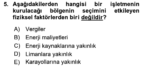 Lojistik Planlama Ve Modelleme 2023-2024 Dönem Sonu Sınavı - 5. soru