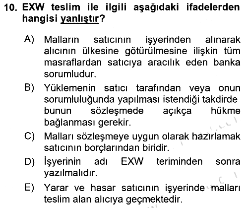 Uluslararası Ticaret Hukuku 2025-2026 Yaz Okulu Sınavı - 10. soru