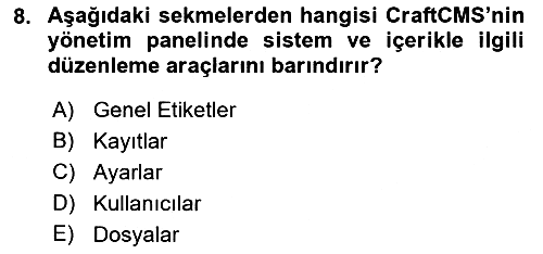 İçerik Yönetim Sistemleri 2017-2018 Dönem Sonu Sınavı - 8. soru