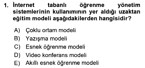 Öğrenme Yönetim Sistemleri 2022-2023 Yaz Okulu Sınavı - 1. soru