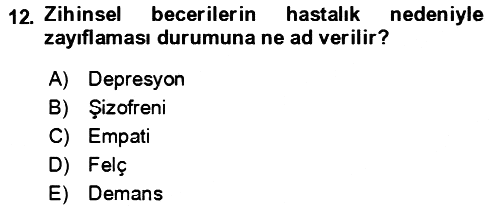 Bakım Elemanı Yetiştirme Ve Geliştirme 1 2022-2023 Yaz Okulu Sınavı - 12. soru