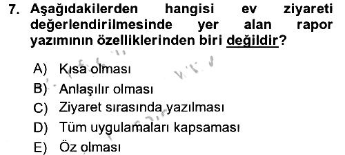 Evde Yaşlı Bakım Hizmetleri 2016-2017 Ara Sınav - 7. soru