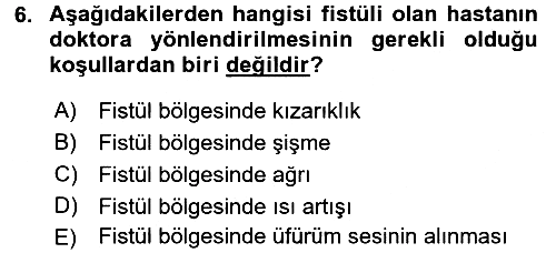 Evde Yaşlı Bakım Hizmetleri 2017-2018 Ara Sınav - 6. soru