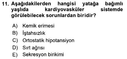Evde Yaşlı Bakım Hizmetleri 2021-2022 Ara Sınav - 11. soru