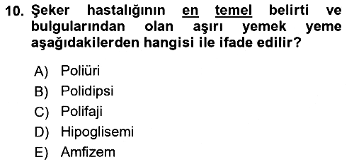 Evde Yaşlı Bakım Hizmetleri 2023-2024 Ara Sınav - 10. soru