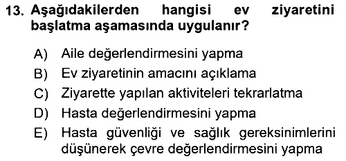 Evde Yaşlı Bakım Hizmetleri 2023-2024 Ara Sınav - 13. soru