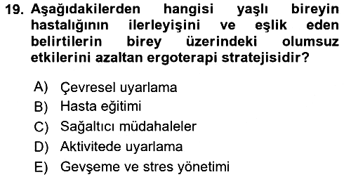 Fiziksel Rehabilitasyon 2017-2018 3 Ders Sınavı - 19. soru