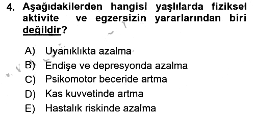 Fiziksel Rehabilitasyon 2016-2017 Ara Sınav - 4. soru