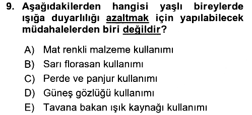 Fiziksel Rehabilitasyon 2016-2017 Ara Sınav - 9. soru