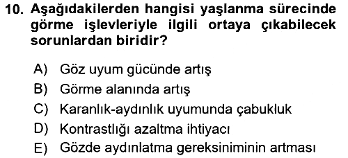 Fiziksel Rehabilitasyon 2016-2017 Ara Sınav - 10. soru