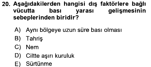 Fiziksel Rehabilitasyon 2016-2017 Ara Sınav - 20. soru