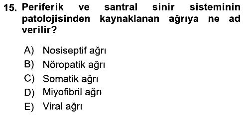 Fiziksel Rehabilitasyon 2021-2022 Ara Sınav - 15. soru