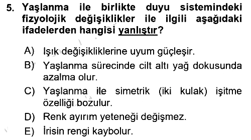 Fiziksel Rehabilitasyon 2024-2025 Ara Sınav - 5. soru