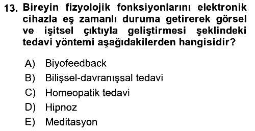 Fiziksel Rehabilitasyon 2025-2026 Ara Sınav - 13. soru