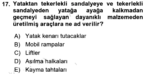 Fiziksel Rehabilitasyon 2016-2017 Dönem Sonu Sınavı - 17. soru