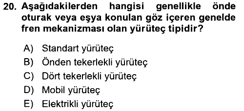 Fiziksel Rehabilitasyon 2016-2017 Dönem Sonu Sınavı - 20. soru