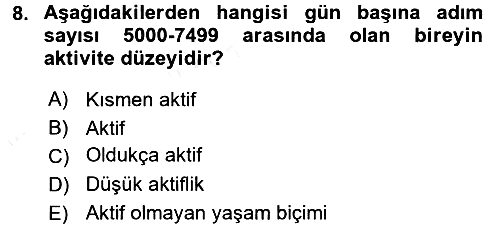 Fiziksel Rehabilitasyon 2017-2018 Dönem Sonu Sınavı - 8. soru
