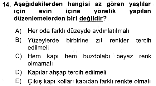 Fiziksel Rehabilitasyon 2017-2018 Dönem Sonu Sınavı - 14. soru