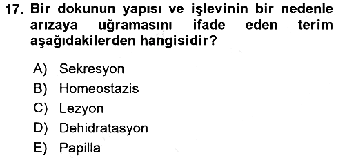 Fiziksel Rehabilitasyon 2017-2018 Dönem Sonu Sınavı - 17. soru
