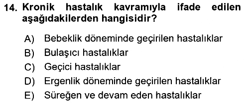 Fiziksel Rehabilitasyon 2019-2020 Dönem Sonu Sınavı - 14. soru