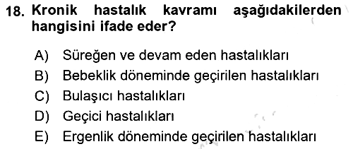 Fiziksel Rehabilitasyon 2021-2022 Yaz Okulu Sınavı - 18. soru