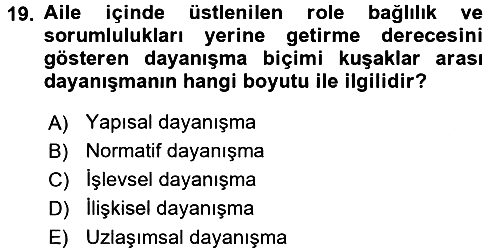 Psiko-Sosyal Rehabilitasyon 2016-2017 Ara Sınav - 19. soru