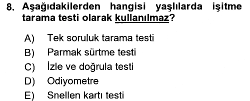 Psiko-Sosyal Rehabilitasyon 2017-2018 Ara Sınav - 8. soru