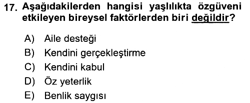 Psiko-Sosyal Rehabilitasyon 2017-2018 Ara Sınav - 17. soru