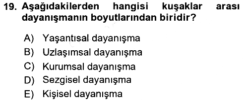 Psiko-Sosyal Rehabilitasyon 2017-2018 Ara Sınav - 19. soru
