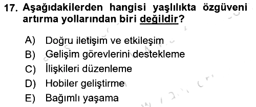 Psiko-Sosyal Rehabilitasyon 2021-2022 Ara Sınav - 17. soru