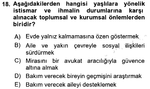 Psiko-Sosyal Rehabilitasyon 2016-2017 Dönem Sonu Sınavı - 18. soru