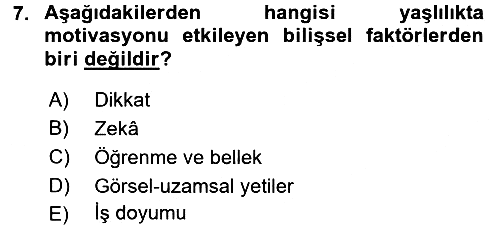 Psiko-Sosyal Rehabilitasyon 2017-2018 Dönem Sonu Sınavı - 7. soru