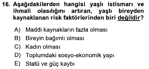 Psiko-Sosyal Rehabilitasyon 2023-2024 Dönem Sonu Sınavı - 16. soru